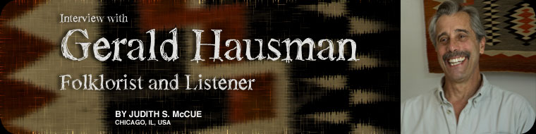 Interview with Gerald Hausman - Folklorist and Listener
