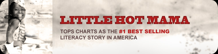LITTLE HOT MAMA TOPS CHARTS AS THE #1 BEST SELLING LITERACY STORY IN AMERICA