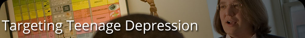 Targeting Teenage Depression