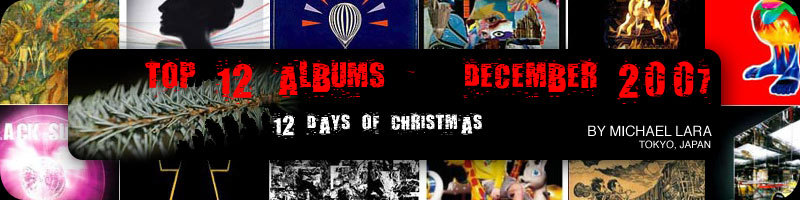 Top 12 Albums - December 2007 - 12 Days of Christmas