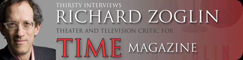 Interview with Richard Zoglin - Theater and Television critic for TIME Magazine