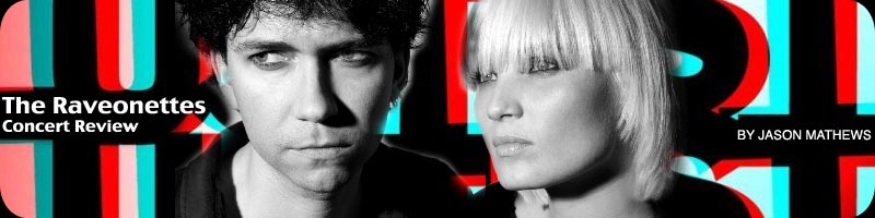 The Raveonettes - concert review