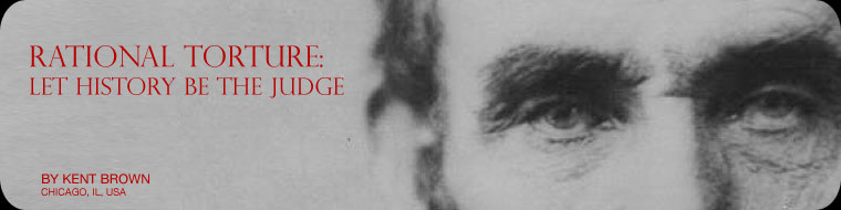 Rational Torture: Let History Be The Judge