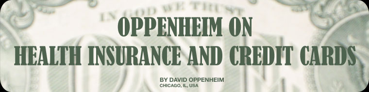 Oppenheim On Health Insurance and Credit Cards