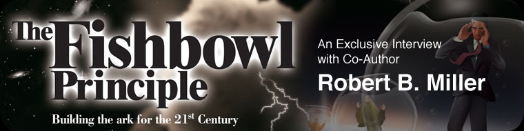 The Fishbowl Principle