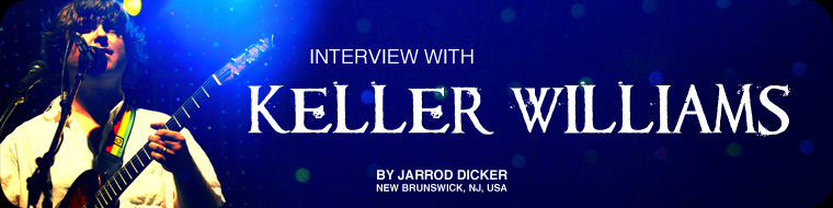 Interview with Keller Williams