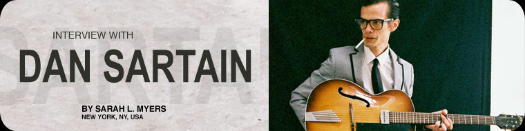 Interview with Dan Sartain