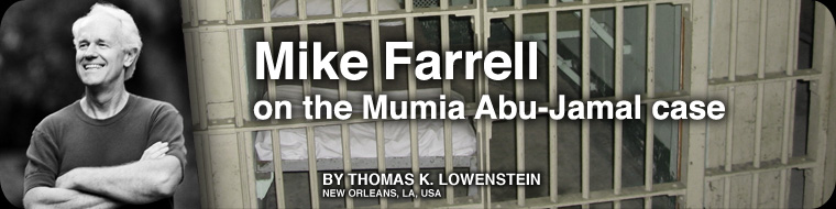 Mike Farrell on the Mumia Abu-Jamal case