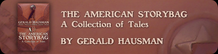 THE AMERICAN STORYBAG - A Collection of Tales by Gerald Hausman