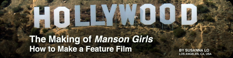 The Making of Manson Girls - How to Make a Feature Film