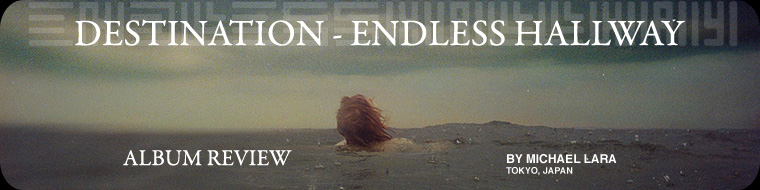 Endless Hallway - album review