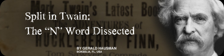 Split in Twain: The "N" Word Dissected
