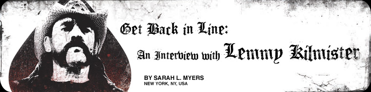 Get Back in Line: An interview with Lemmy Kilmister