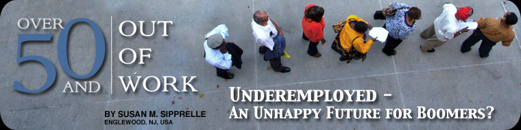 Underemployed - An Unhappy Future for Boomers?