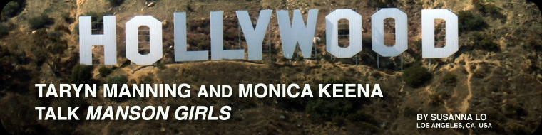 Taryn Manning and Monica Keena Talk MANSON GIRLS