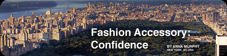 Fashion Accessory: Confidence