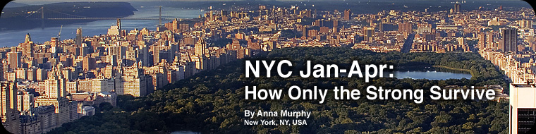 NYC Jan-Apr: How Only the Strong Survive