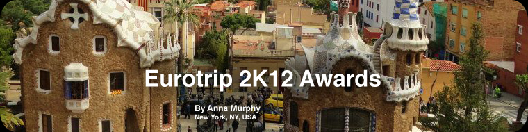 Eurotrip 2K12 Awards