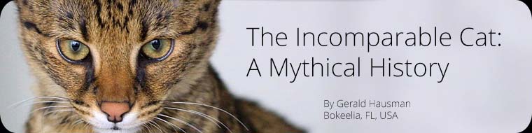 The Incomparable Cat: A Mythical History 