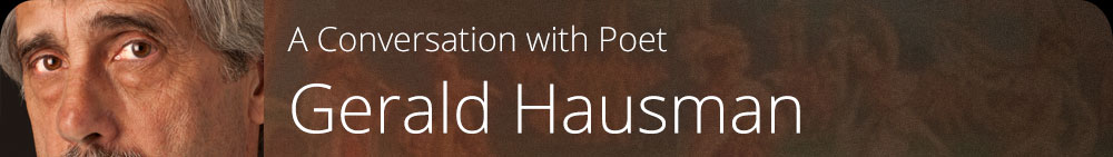 A Conversation with Poet Gerald Hausman