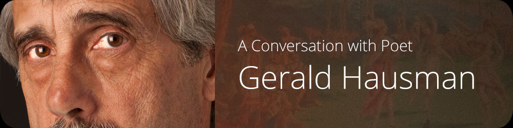 A Conversation with Poet Gerald Hausman