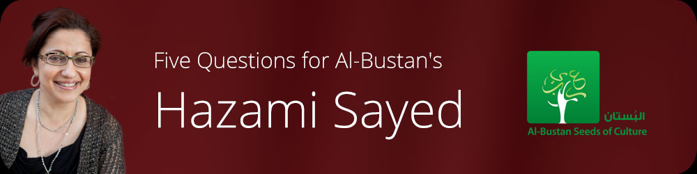 Five Questions for Al-Bustan's Hazami Sayed