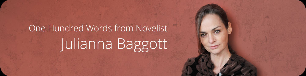 One Hundred Words from Novelist Julianna Baggott
