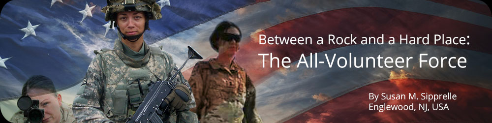 Between a Rock and a Hard Place: The All-Volunteer Force