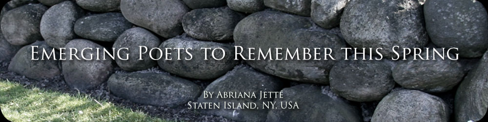Emerging Poets to Remember this Spring