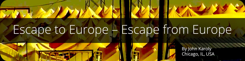 Escape to Europe – Escape from Europe