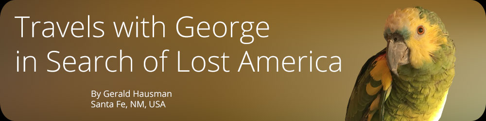 Travels with George in Search of Lost America